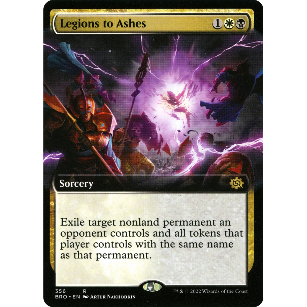Legions to Ashes (Extended Art) (BRO-356) - The Brothers' War: (Extended Art)