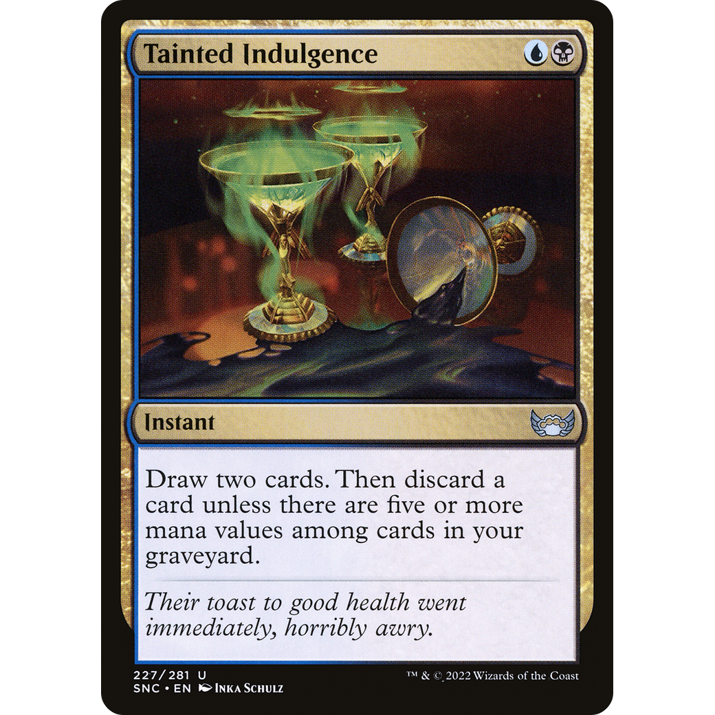 Tainted Indulgence (SNC-227) - Streets of New Capenna Foil