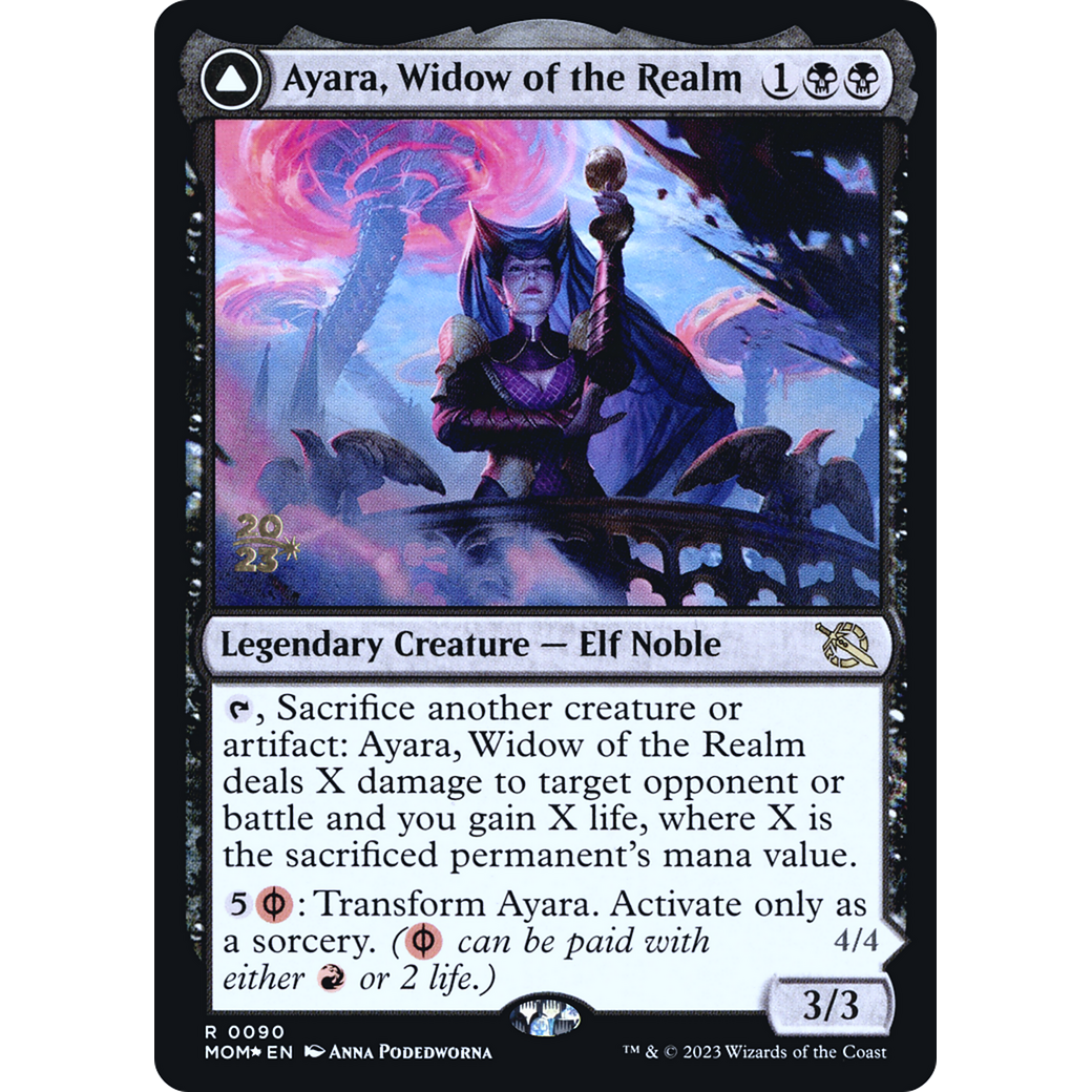 Ayara, Widow of the Realm // Ayara, Furnace Queen (PRE-90S) - March of the Machine Promos Foil