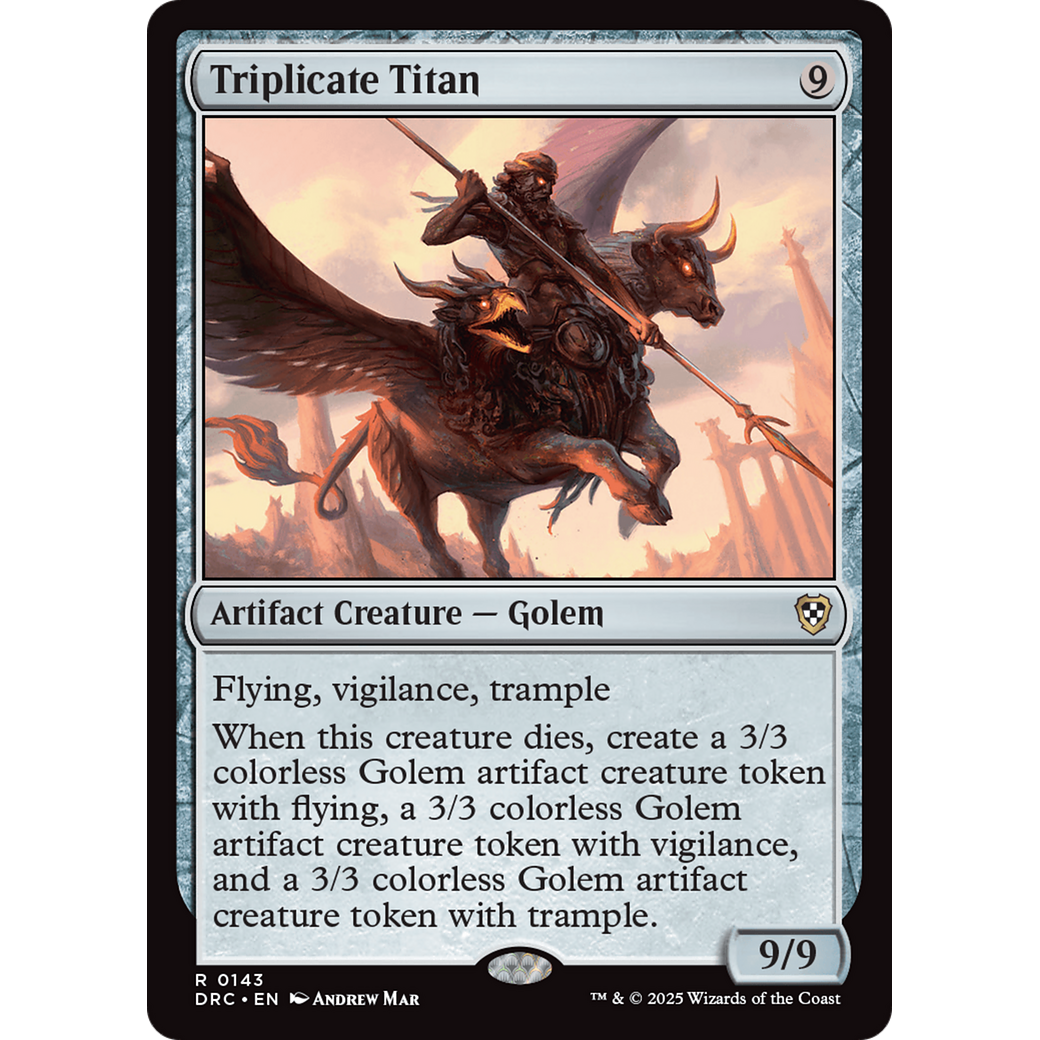Triplicate Titan (DRC-143) - Commander: Aetherdrift Foil