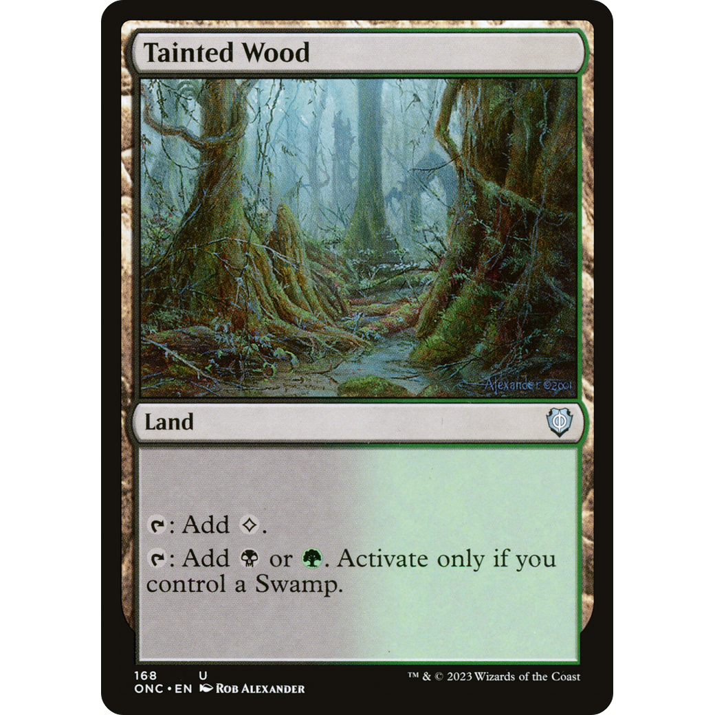 Tainted Wood (ONC-168) - Phyrexia: All Will Be One Commander