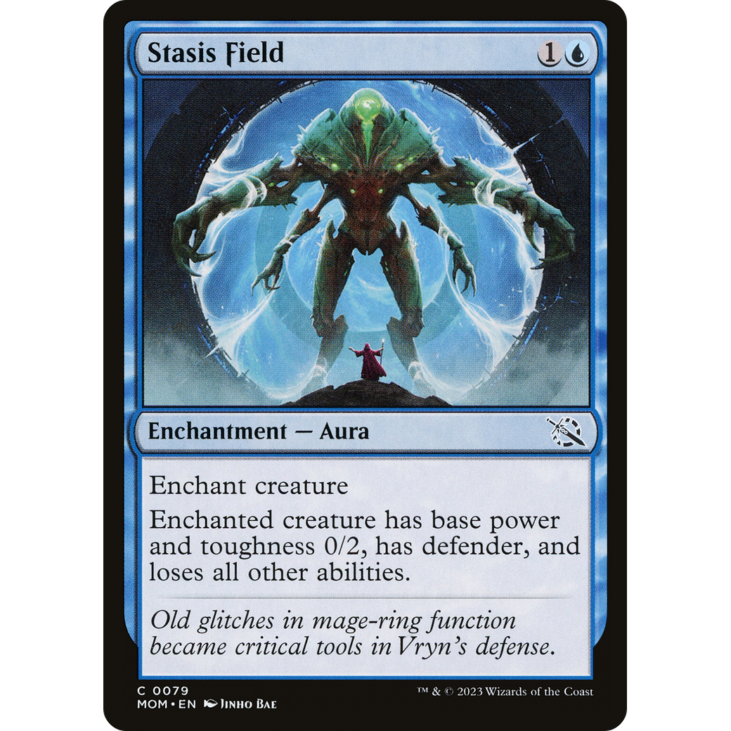 Stasis Field (MOM-079) - March of the Machine