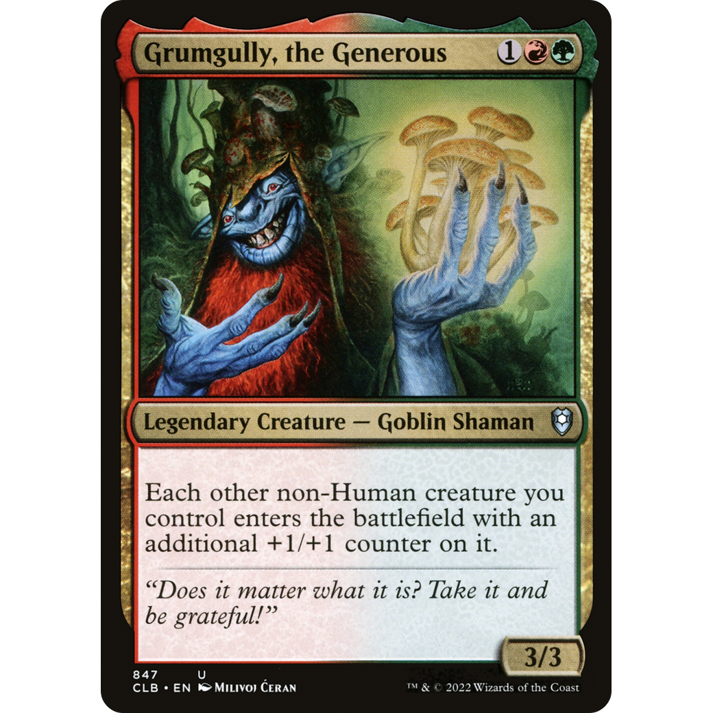 Grumgully, the Generous (CLB-847) - Commander Legends: Battle for Baldur's Gate