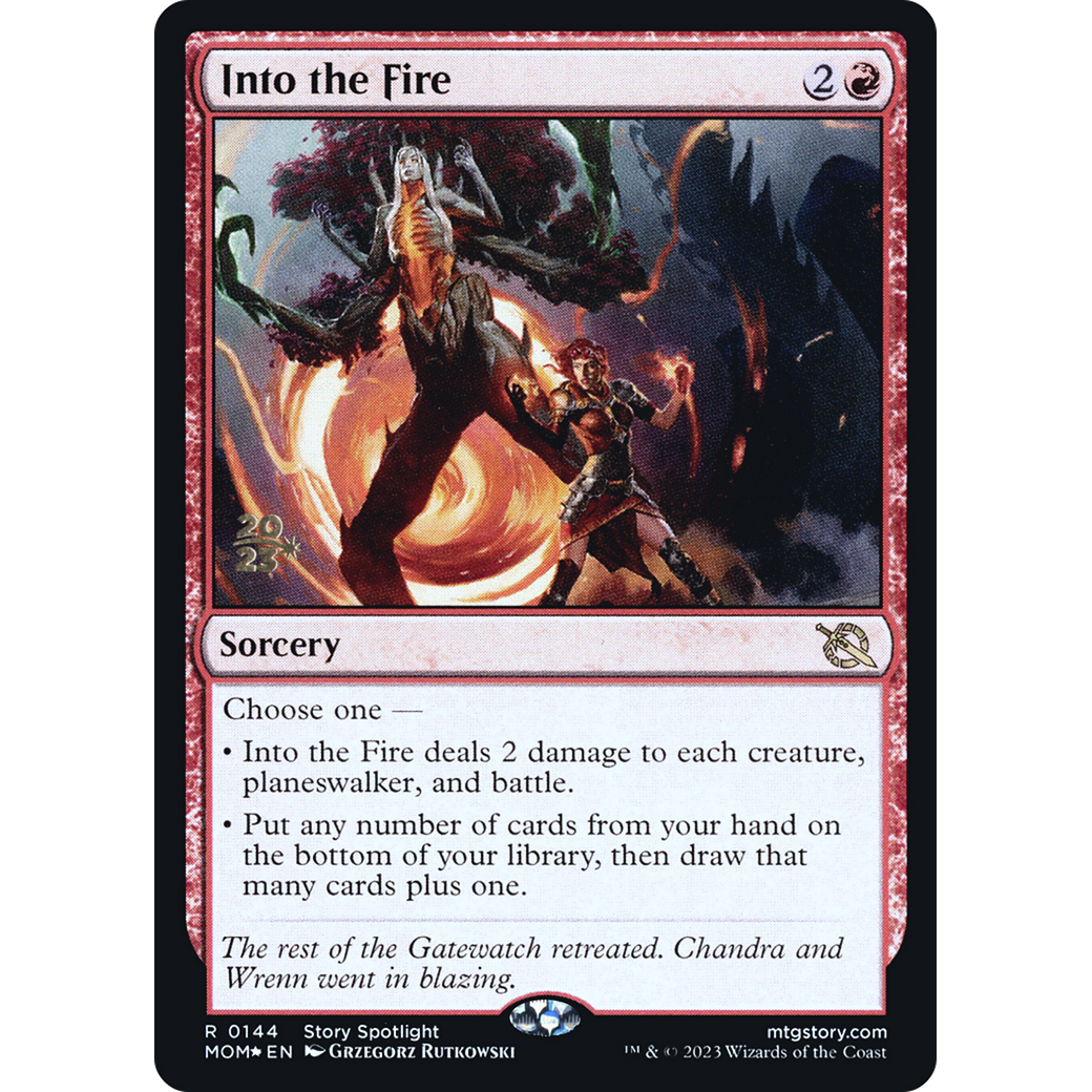 Into the Fire (PRE-144S) - March of the Machine Promos Foil