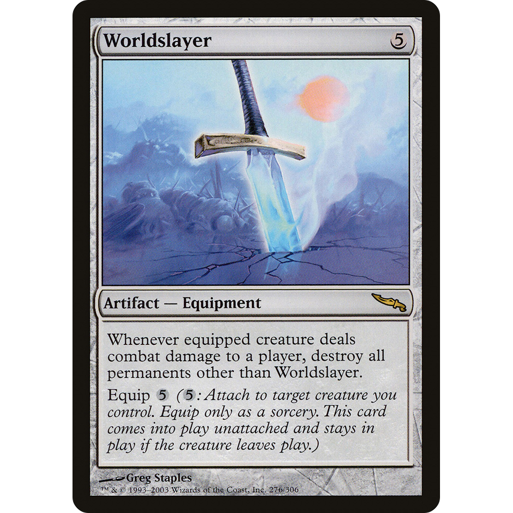 Worldslayer (MRD-276) - Mirrodin