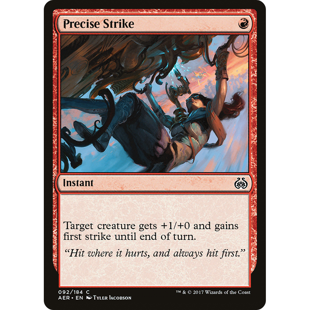 Precise Strike (AER-092) - Aether Revolt