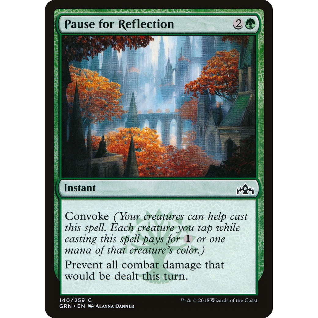 Pause for Reflection (GRN-140) - Guilds of Ravnica