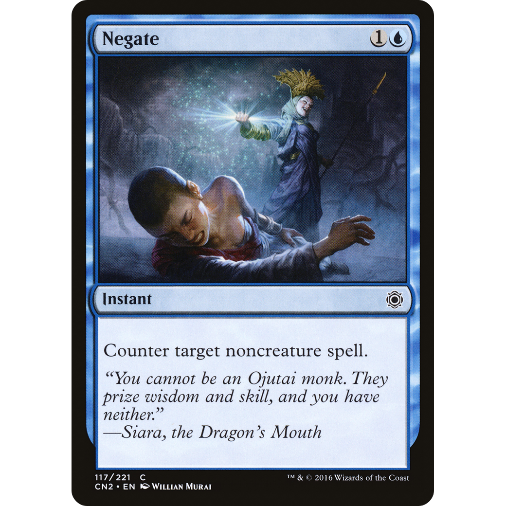 Negate (CN2-117) - Conspiracy: Take the Crown