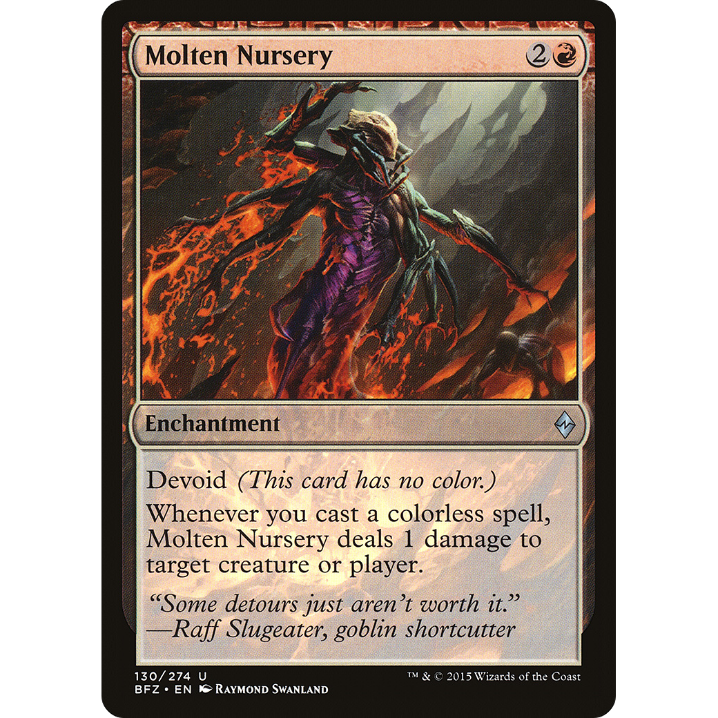 Molten Nursery (BFZ-130) - Battle for Zendikar: (devoid)