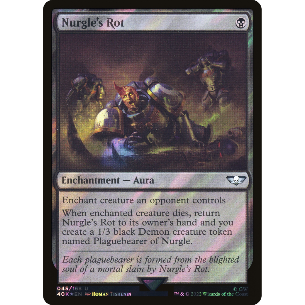 Nurgle's Rot (40K-045) - Warhammer 40,000 Commander Foil