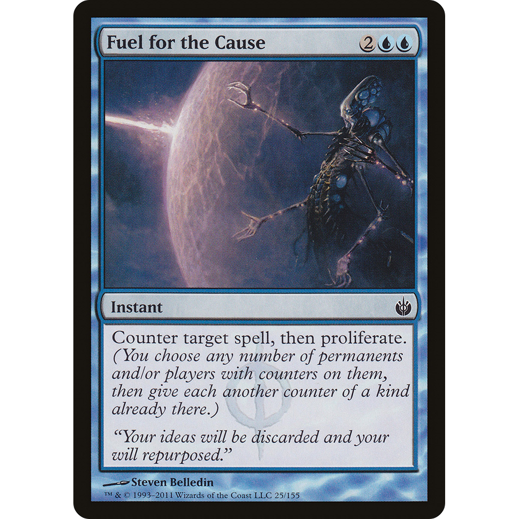 Fuel for the Cause (MBS-025) - Mirrodin Besieged