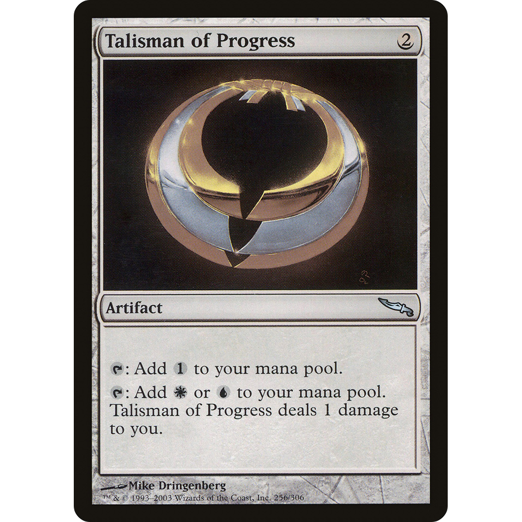 Talisman of Progress (MRD-256) - Mirrodin