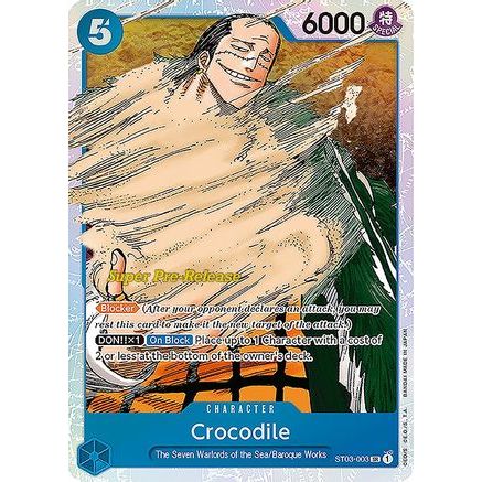 Crocodile (003) (ST03-003) - Super Pre-Release Starter Deck 3: The Seven Warlords of the Sea Foil