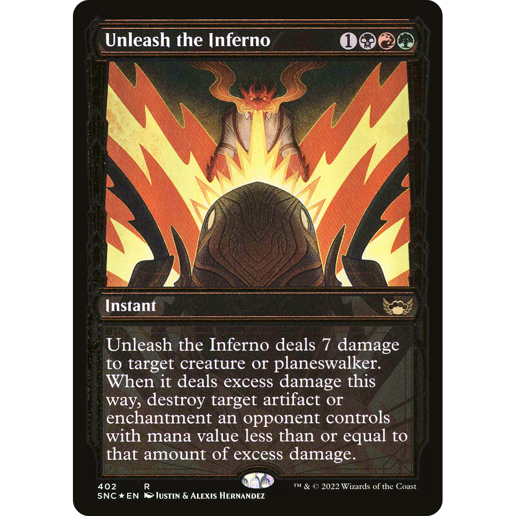 Unleash the Inferno (Gilded Foil) (SNC-402) - Streets of New Capenna: (Showcase) Foil