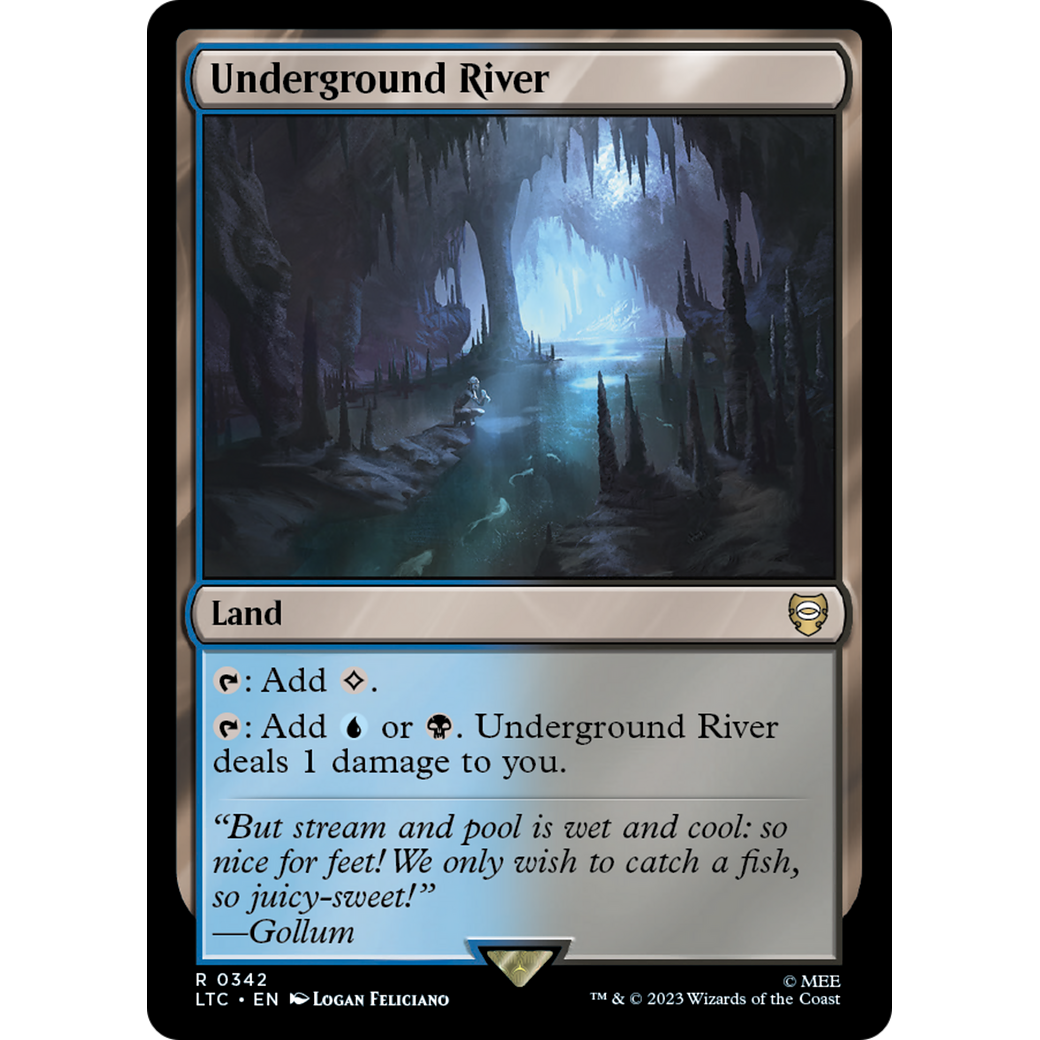 Underground River (LTC-342) - Tales of Middle-earth Commander
