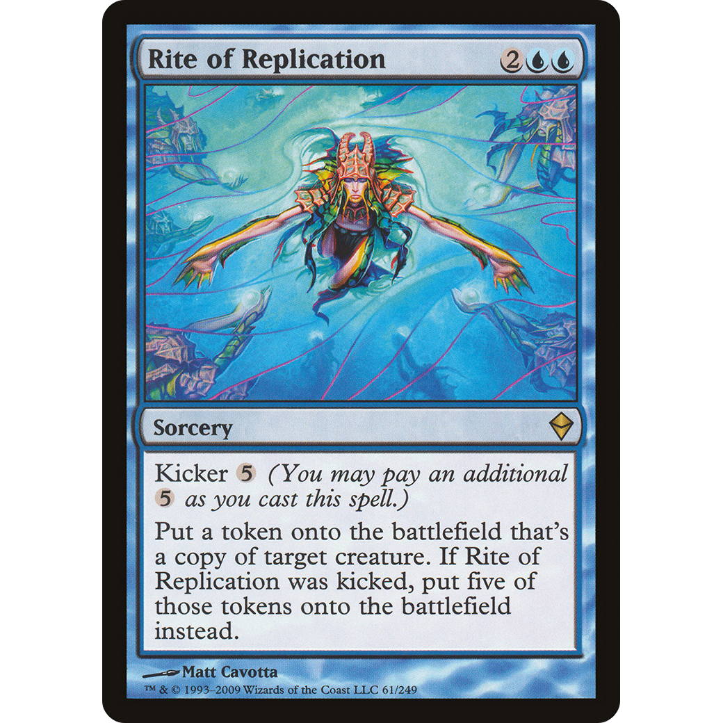 Rite of Replication (ZEN-061) - Zendikar