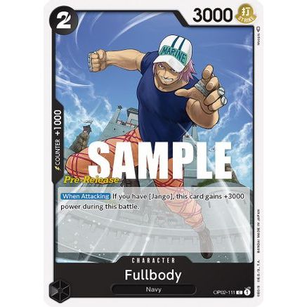 Fullbody (OP02-111) - Paramount War Pre-Release Cards