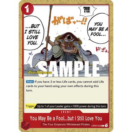 You May Be a Fool...but I Still Love You (OP02-023) - Paramount War Pre-Release Cards