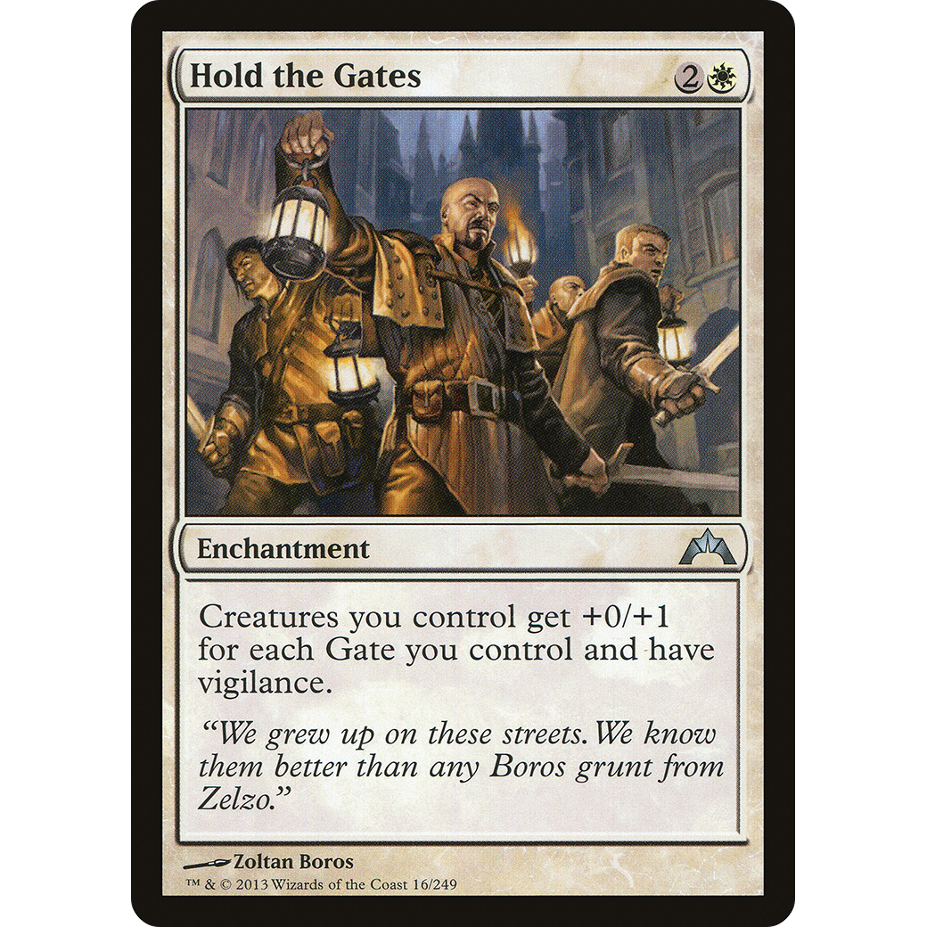 Hold the Gates (GTC-016) - Gatecrash