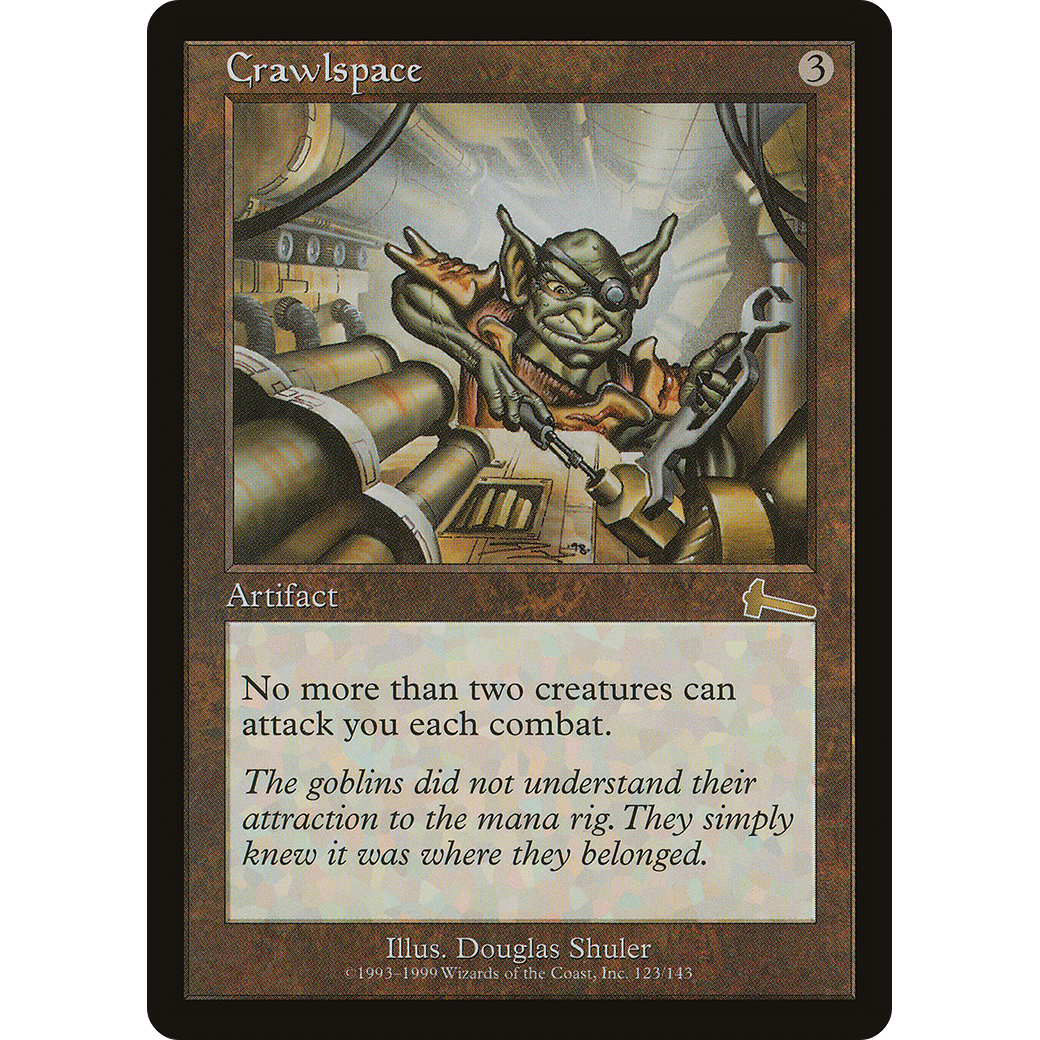 Crawlspace (ULG-123) - Urza's Legacy