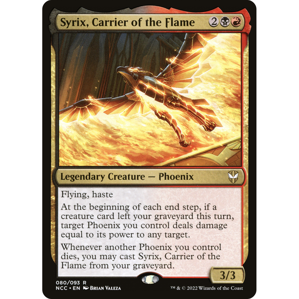 Syrix, Carrier of the Flame (NCC-080) - New Capenna Commander
