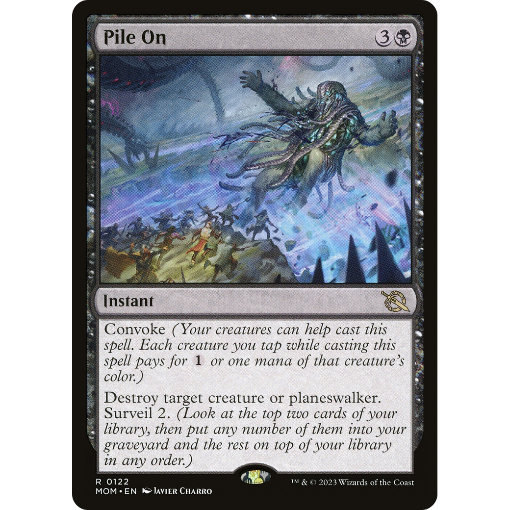 Pile On (MOM-122) - March of the Machine Foil