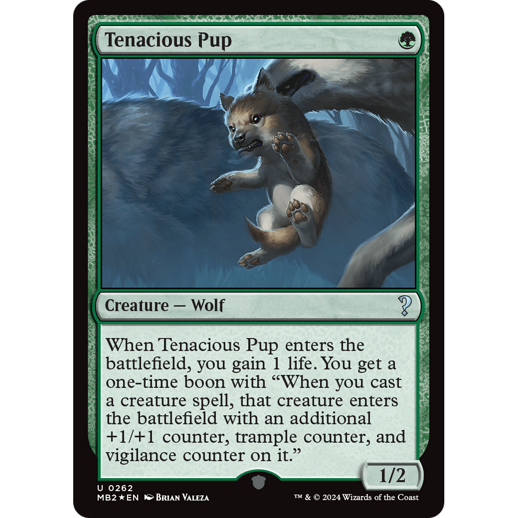 Tenacious Pup (MB2-262) - Mystery Booster 2 Foil