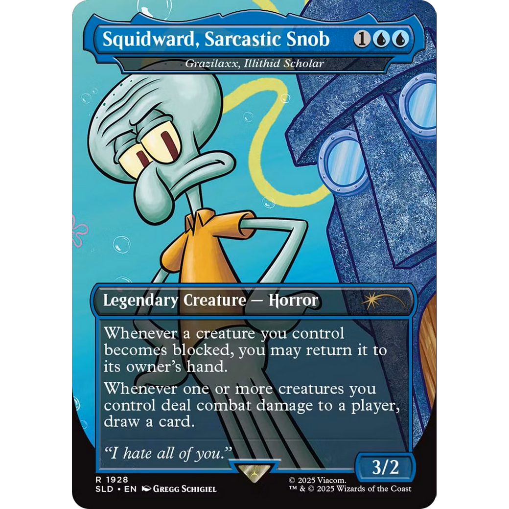 Squidward, Sarcastic Snob - Grazilaxx, Illithid Scholar (SLD-1928) - Secret Lair Drop / Squidward, Sarcastic Snob (Borderless)