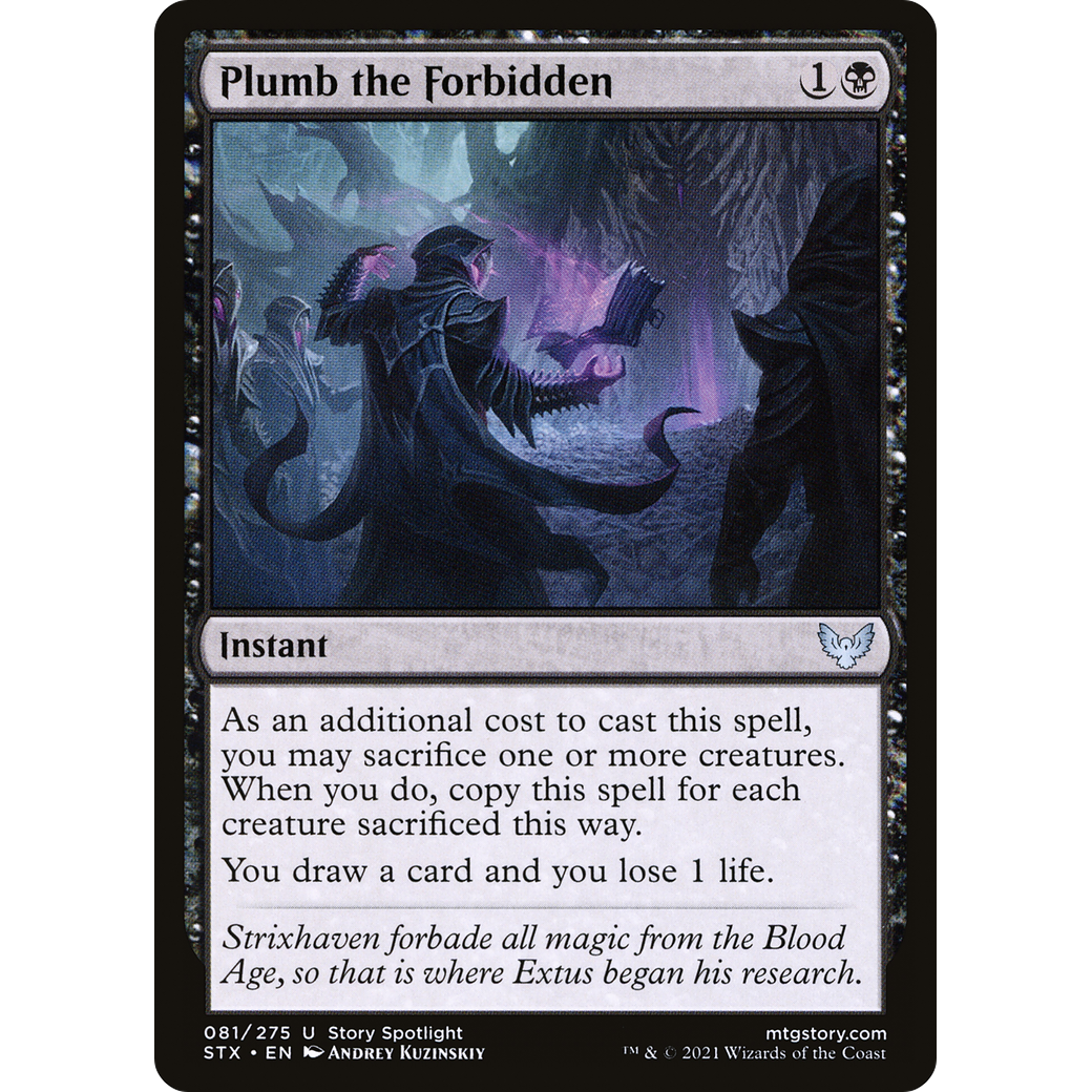 Plumb the Forbidden (STX-081) - Strixhaven: School of Mages