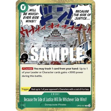 Because the Side of Justice Will Be Whichever Side Wins!! (OP05-037) - Awakening of the New Era Foil