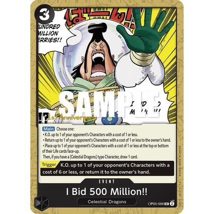 I Bid 500 Million!! (OP05-096) - Awakening of the New Era: 1st Anniversary Tournament Cards