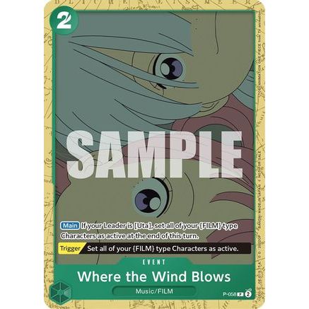 Where the Wind Blows (Starter Deck 11: Uta Deck Battle) (P-058) - One Piece Promotion Cards