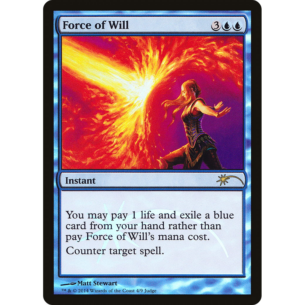 Force of Will (JDG-004) - Judge Gift Cards 2014 Foil