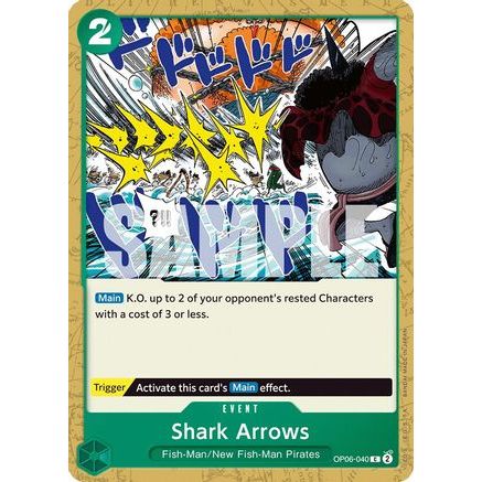 Shark Arrows (OP06-040) - Wings of the Captain