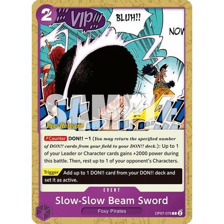 Slow-Slow Beam Sword (OP07-076) - 500 Years in the Future Pre-Release Cards