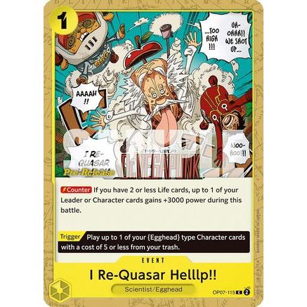 I Re-Quasar Helllp!! (OP07-115) - 500 Years in the Future Pre-Release Cards