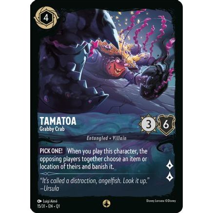 Tamatoa - Grabby Crab (15/31) - Illumineers Quest Deep Trouble