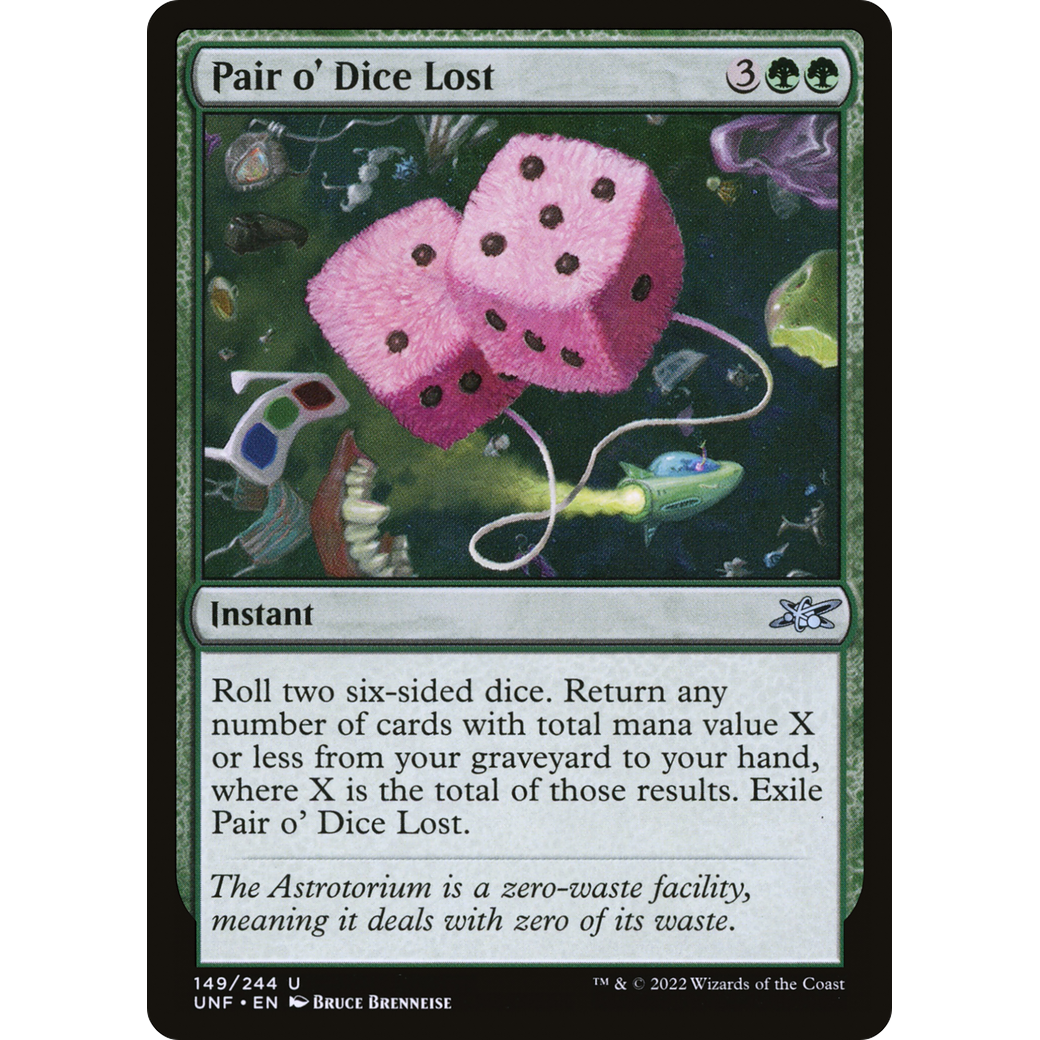 Pair o' Dice Lost (UNF-149) - Unfinity