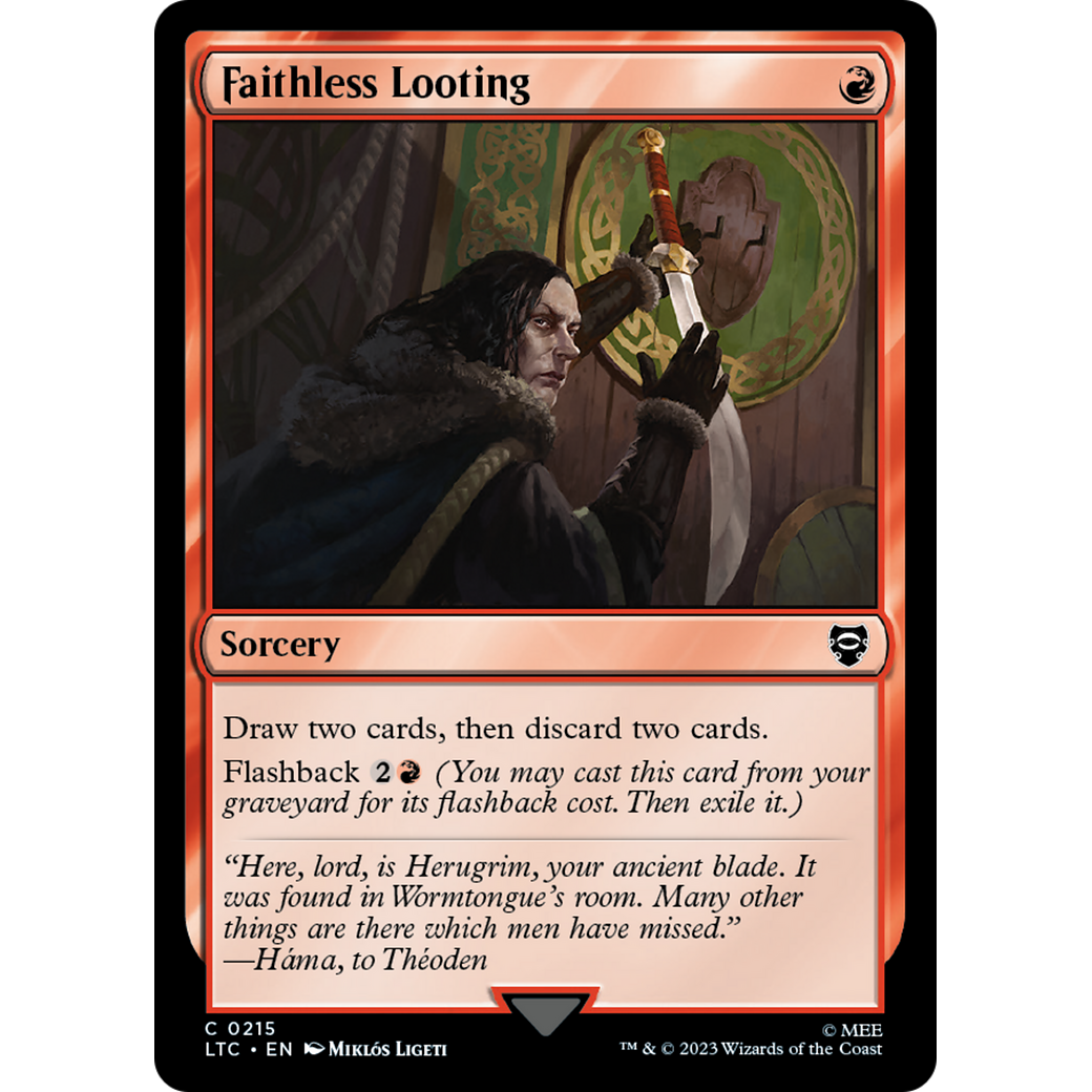 Faithless Looting (LTC-215) - Tales of Middle-earth Commander
