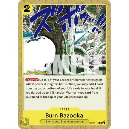 Burn Bazooka (OP08-116) - Two Legends Pre-Release Cards
