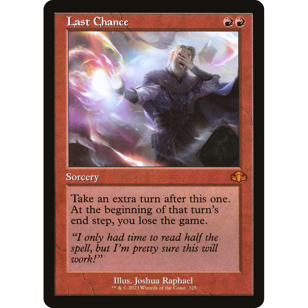 Last Chance (Retro Frame) (DMR-325) - Dominaria Remastered