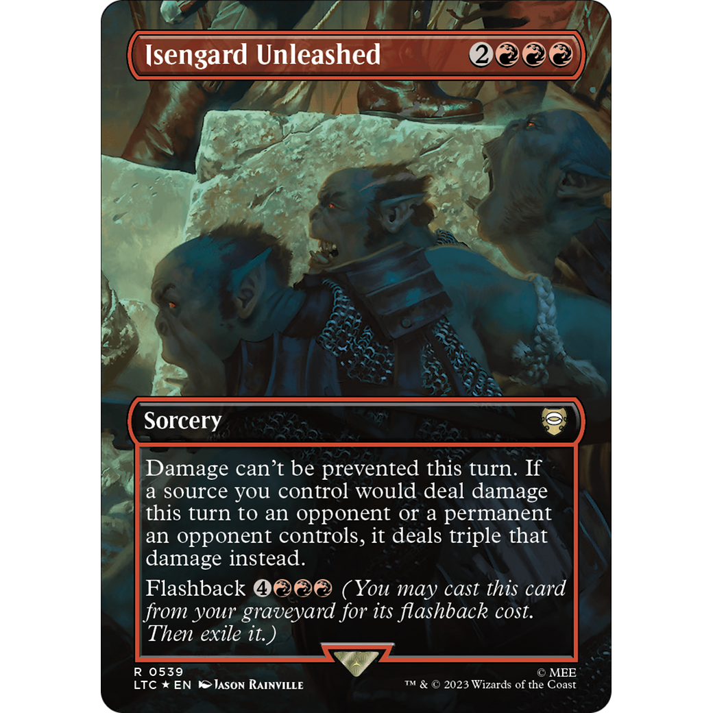 Isengard Unleashed (LTC-539) - Tales of Middle-earth Commander (Borderless) Foil