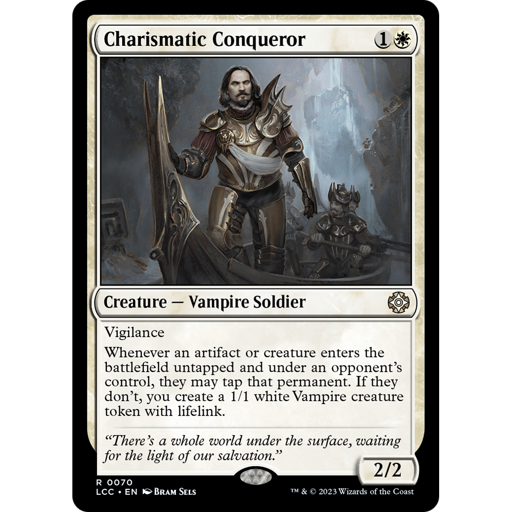 Charismatic Conqueror (LCC-070) - The Lost Caverns of Ixalan Commander