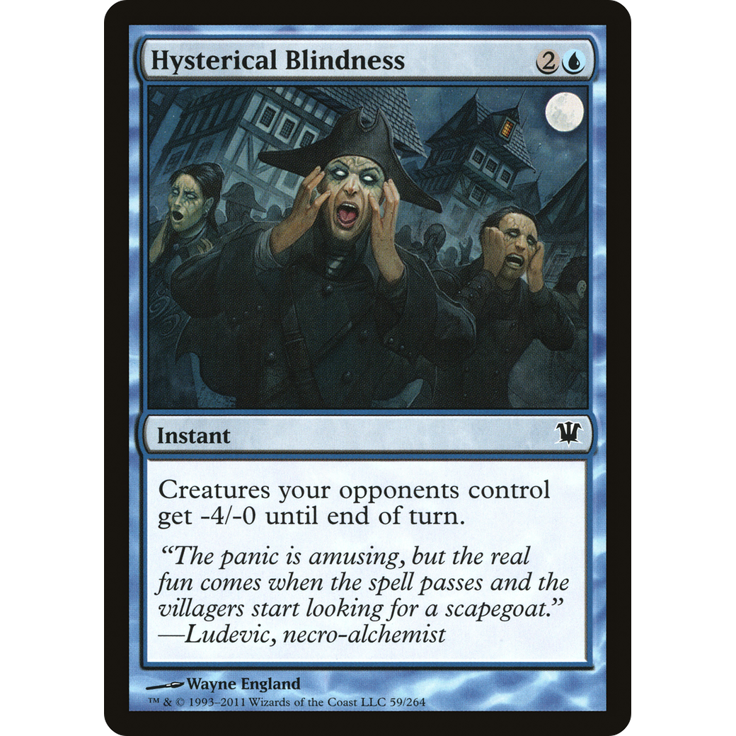Hysterical Blindness (ISD-059) - Innistrad