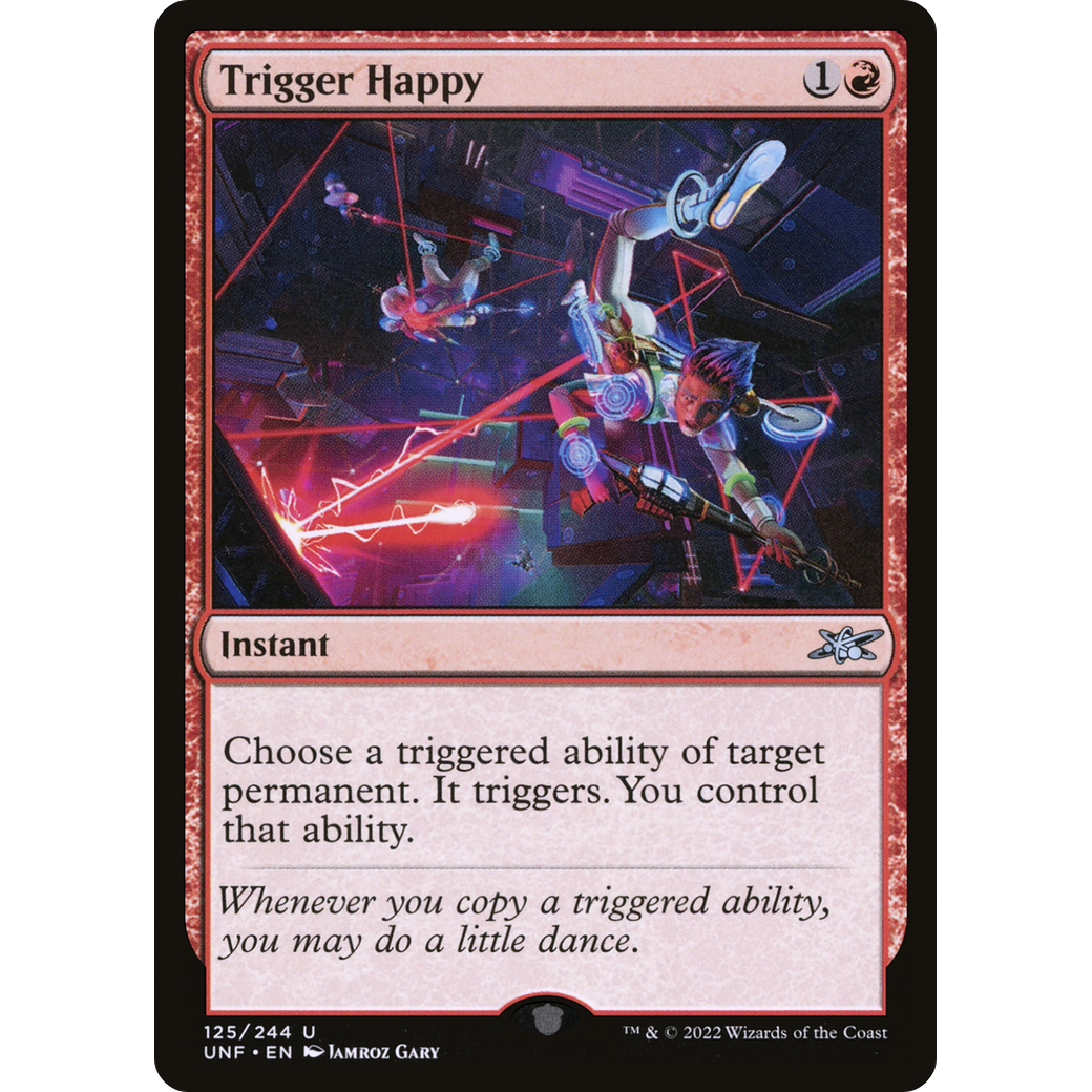 Trigger Happy (UNF-125) - Unfinity Foil