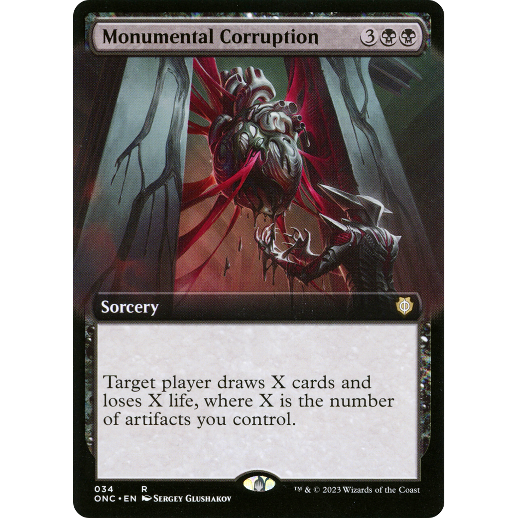 Monumental Corruption (ONC-034) - Phyrexia: All Will Be One Commander: (Extended Art) Foil