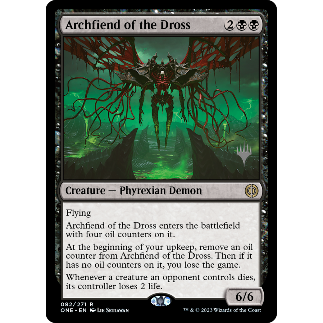 Archfiend of the Dross (PPONE-82P) - Phyrexia: All Will Be One Promos Foil