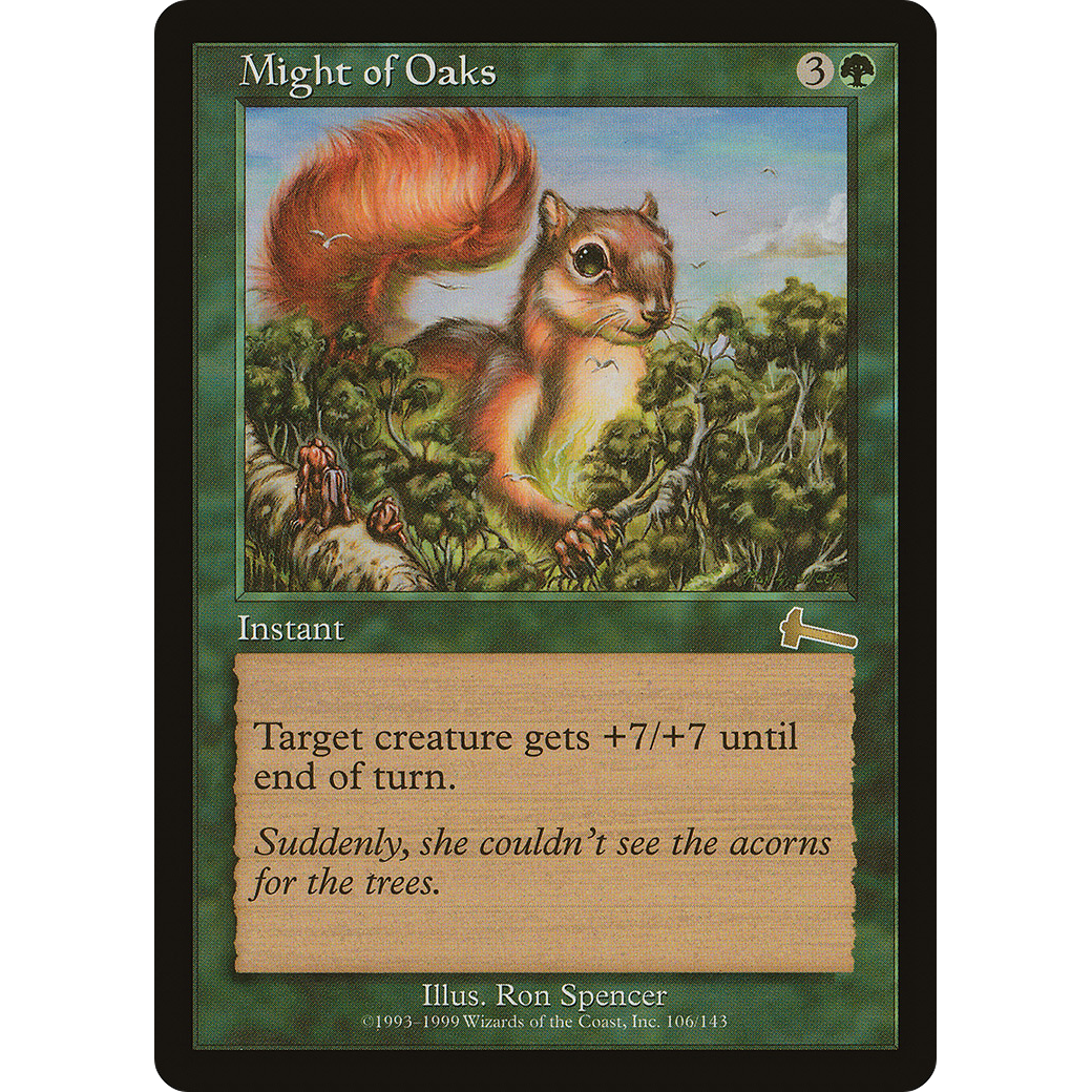 Might of Oaks (ULG-106) - Urza's Legacy Foil