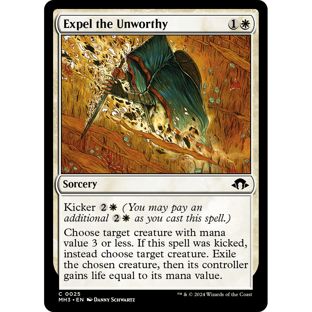 Expel the Unworthy (MH3-025) - Modern Horizons 3 Foil