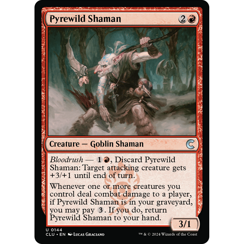 Pyrewild Shaman (CLU-144) - Ravnica: Clue Edition